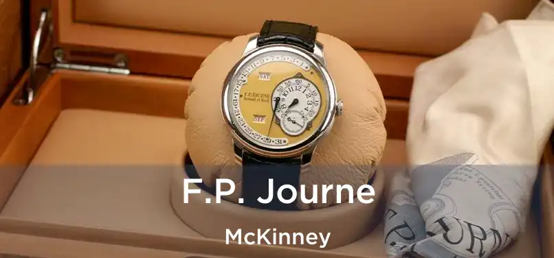 F.P. Journe McKinney