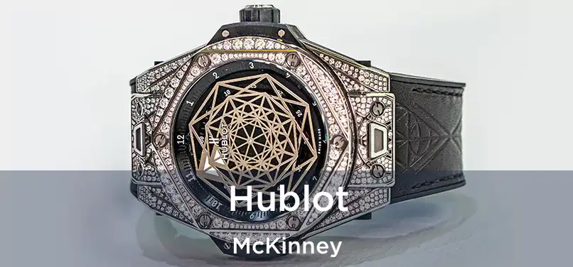 Hublot McKinney