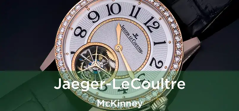 Jaeger-LeCoultre McKinney