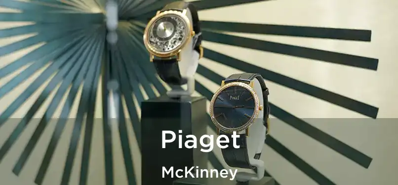 Piaget McKinney