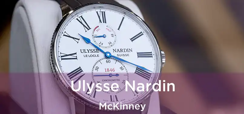 Ulysse Nardin McKinney