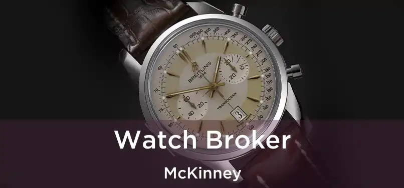 Watch Broker McKinney